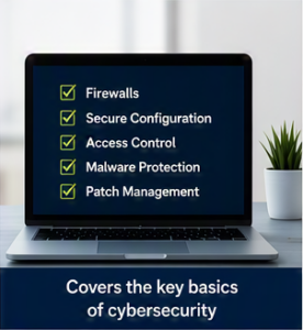 Laptop screen displaying a checklist of the five Cyber Essentials controls: Firewalls, Secure Configuration, Access Control, Malware Protection, and Patch Management